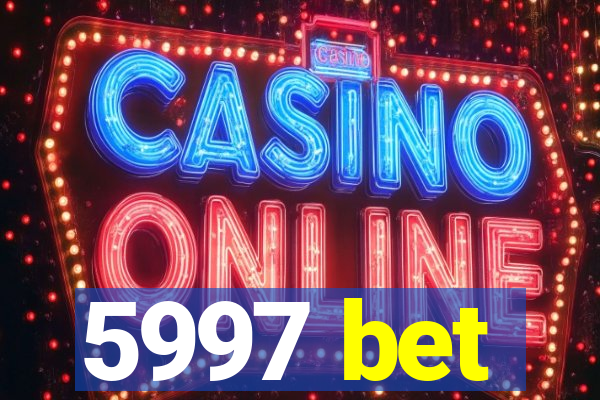 5997 bet